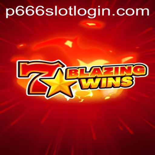 BlazingWins: Discover the Exciting World of P666.COM's Latest Game