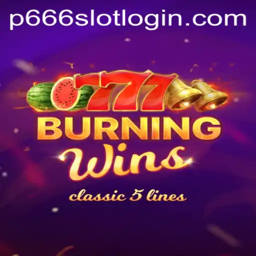 Discover the Thrills of BurningWins with P666.COM
