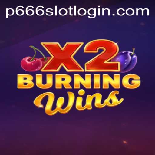 Discover the Thrills of BurningWinsX2: A Comprehensive Guide