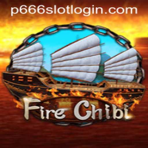 An In-Depth Look at FireChibi and the Influence of P666.COM