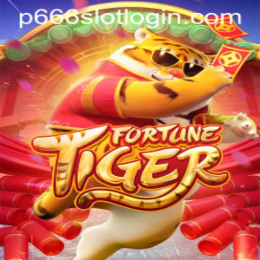 Experience the Thrills of FortuneTiger with P666.COM