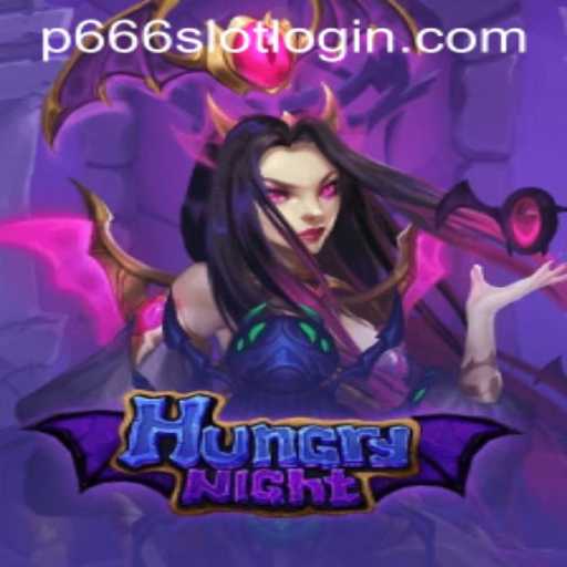 Explore the Thrilling World of HungryNight and Unveil the Secrets of P666.COM