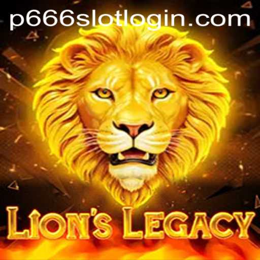 Exploring the Adventurous Realm of LionsLegacy: A Journey with P666.COM