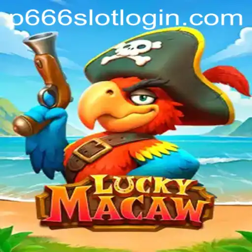 Exploring the Thrills of LuckyMacaw: A Gateway to P666.COM