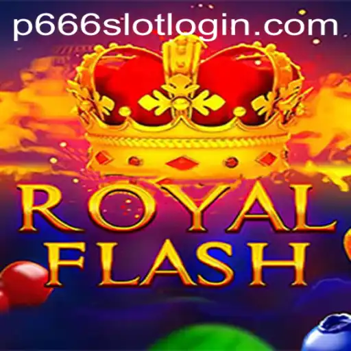 Explore the World of RoyalFlash: An Exciting New Game by P666.COM